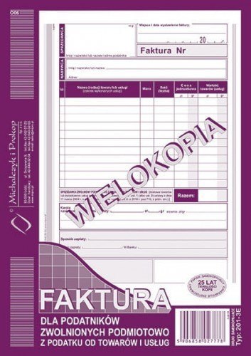 201-3E Faktura A5 dla podatników zwolnionych podmiotowo z podatku od towarów i usług (pion) MICHALCZYK I PROKOP